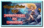 Legend Online, MMORPG para PC, modo Campanha Nv 50-60,  área Julgamento do pesadelo