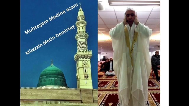 Metin Demirtas. Medine ezani. Mescidi Nebevi ezani. Azan Madinah Munawarah. Adhan Madinah Youtube. Sheikh Essam Bukhari. Adhan Masjid Nabawi mp3.Azan Masjid Nabawi. Azan Masjid Nabawi mp3. Mescidi Nebevi ezan sesi. Mescidi Nebevi sabah ezani. Medine. Azan