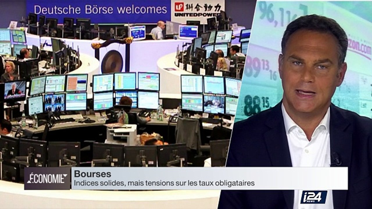 Marchés financiers : les bourses solides en Europe et aux USA, mais attention au marché obligataire
