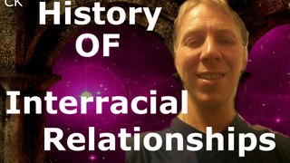 The History Of Interracial Relationships Part 1