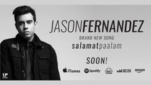 Jason Fernandez - Salamat Paalam (Official Song Preview)