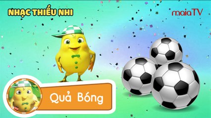 ✔ Nhạc thiếu nhi | QUẢ BÓNG | Chicken Band - Siêu chíp gà con
