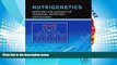 Best PDF  Nutrigenetics: Applying the Science of Personal Nutrition Read Online