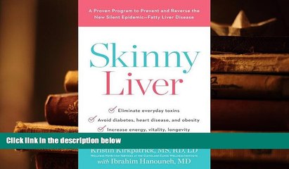 Kindle eBooks  Skinny Liver: A Proven Program to Prevent and Reverse the New Silent Epidemic?Fatty