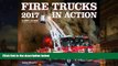 Audiobook  Fire Trucks in Action 2017: 16-Month Calendar September 2016 through December 2017