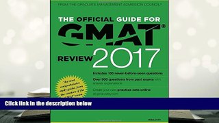 Best Ebook  The Official Guide for GMAT Review 2017 with Online Question Bank and Exclusive Video