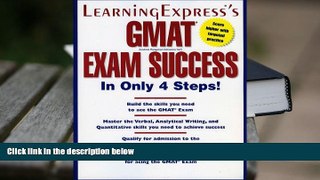 Popular Book  GMAT Exam Success in Only 4 Steps  For Full