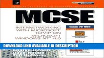 PDF Free MCSE: Internetworking with Microsoft TCP/IP on Microsoft Windows NT 4.0 read online