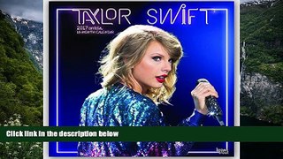 Best PDF  Taylor Swift 2017 Square (Multilingual Edition) Trial Ebook
