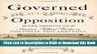 Download Free Governed by a Spirit of Opposition: The Origins of American Political Practice in