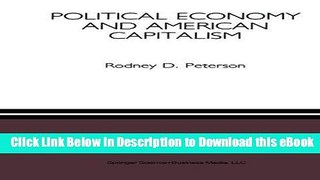 eBook Free Political Economy and American Capitalism Free Online