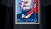 Kill Em' All - Mad Dog Mattis T-Shirt