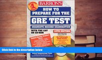 Best Ebook  How to Prepare for the GRE: Graduate Record Examination with CDROM (Barron s How to