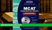 Popular Book  Kaplan MCAT Comprehensive Review with CD-ROM, 6th Edition (Mcat (Kaplan) (Book and