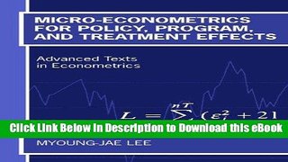 eBook Free Micro-Econometrics for Policy, Program, and Treatment Effects (Advanced Texts in