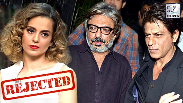 Shah Rukh Khan REJECTS Kangana Ranaut For Sanjay Leela Bhansali's Next?