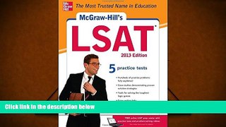 Popular Book  McGraw-Hill s LSAT, 2013 Edition  For Kindle