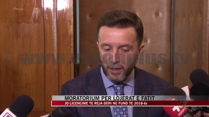 Tải video: Moratorium për lojërat e fatit - News, Lajme - Vizion Plus