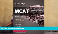 Popular Book  Kaplan MCAT Behavioral Sciences Review: Created for MCAT 2015 (Kaplan Test Prep)