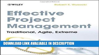 Download ePub Effective Project Management: Traditional, Agile, Extreme online pdf