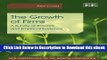 eBook Free The Growth of Firms: A Survey of Theories and Empirical Evidence (New Perspectives on