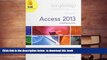 BEST PDF  Exploring: Microsoft Excel 2013, Comprehensive   Exploring: Microsoft Access 2013,