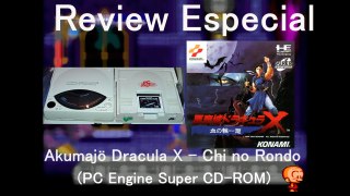 Akumajö Dracula X: Chi no Rondo (PC Engine Super CD-ROM²) - Review Especial