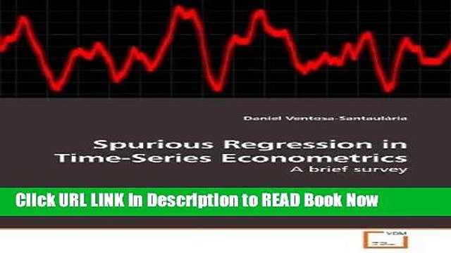 PDF Online Spurious Regression in Time-Series Econometrics: A brief survey Audiobook Free