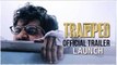 Trapped Movie Trailer Launch | Rajkummar Rao | Vikramaditya Motwane