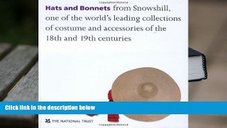 Kindle eBooks  Hats and Bonnets: From Snowshill, One of the World s Leading Collections of Costume