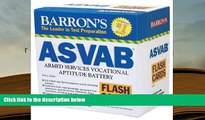 Best Ebook  Barron s ASVAB Flash Cards: Armed Services Vocational Aptitude Battery  For Trial