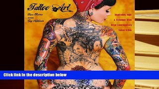 Kindle eBooks  Tattoo Art: Inspiration, Impact   Technique from Great Contemporary Tattoo Artists