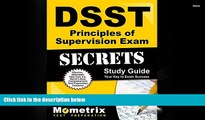 Best Ebook  DSST Principles of Supervision Exam Secrets Study Guide: DSST Test Review for the
