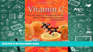 PDF [Free] Download  Vitamin C: Dietary Sources, Technology, Daily Requirements and Symptoms of