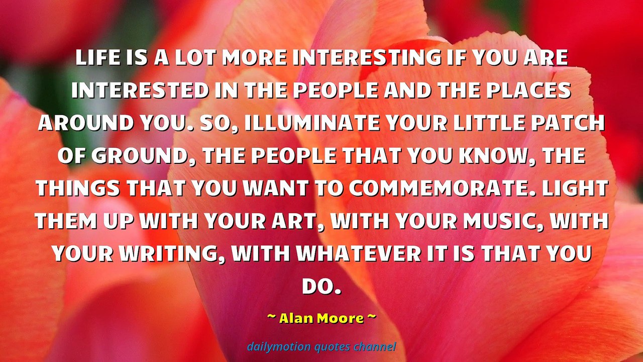 Alan Moore Quotes #4
