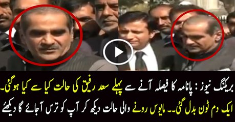 Saad Rafique Has Changed his Behavior Before the Final verdict of Panama Case