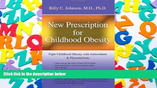 PDF [Download] New Prescription for Childhood Obesity: Fight Childhood Obesity with Antioxidants