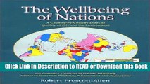 Download Free The Wellbeing of Nations: A Country-By-Country Index Of Quality Of Life And The