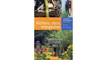 [Ebook Download] Nichoirs, abris, mangeoires pas à pas