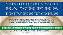 eBook Free Microfinance for Bankers and Investors: Understanding the Opportunities and Challenges