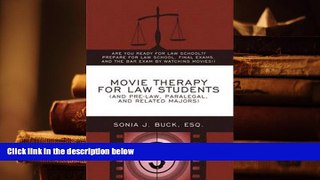 Popular Book  Movie Therapy for Law Students (And Pre-Law, Paralegal, and Related Majors): Are You