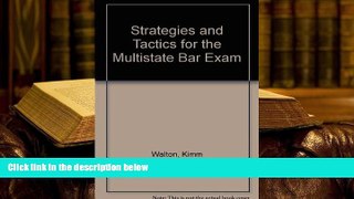 Popular Book  Strategies and Tactics for the Multistate Bar Exam  For Full