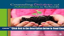 Read Counseling Children and Adolescents in Schools Popular Book