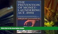 PDF [Download]  THE PREVENTION OF MONEY-LAUNDERING ACT, 2002: (A quick summary of pmla, 2002