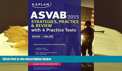 Best Ebook  Kaplan ASVAB 2015 Strategies, Practice, and Review with 4 Practice Tests: Book +