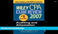 Best Ebook  Wiley CPA Exam Review 2007 Auditing and Attestation (Wiley CPA Examination Review: