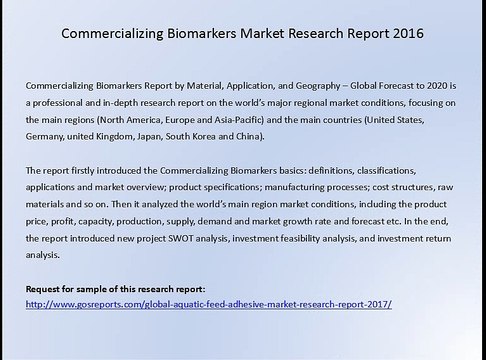 Commercializing Biomarkers Market Research Report 2016