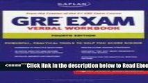 Read Kaplan GRE Exam Verbal Workbook (Kaplan GRE Verbal Workbook) Best Book
