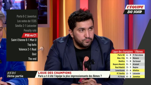 Foot - EDS - La chaîne LEquipe : Paris a-t-il été l'équipe la plus impressionnante des 8èmes de C1 ?