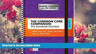 READ book The Common Core Companion: The Standards Decoded, Grades K-2: What They Say, What They